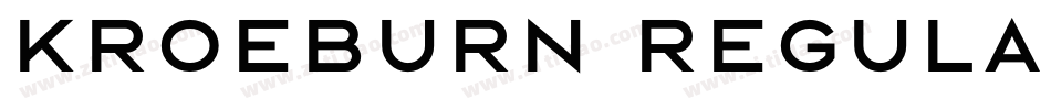Kroeburn Regular字体转换